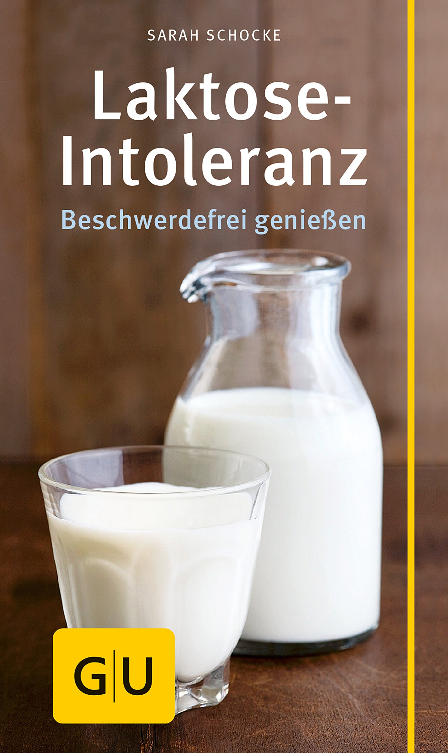 Laktose-Intoleranz (GU Kompass Gesundheit) (German Edition)