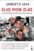 Ojo por ojo by Umberto Jara