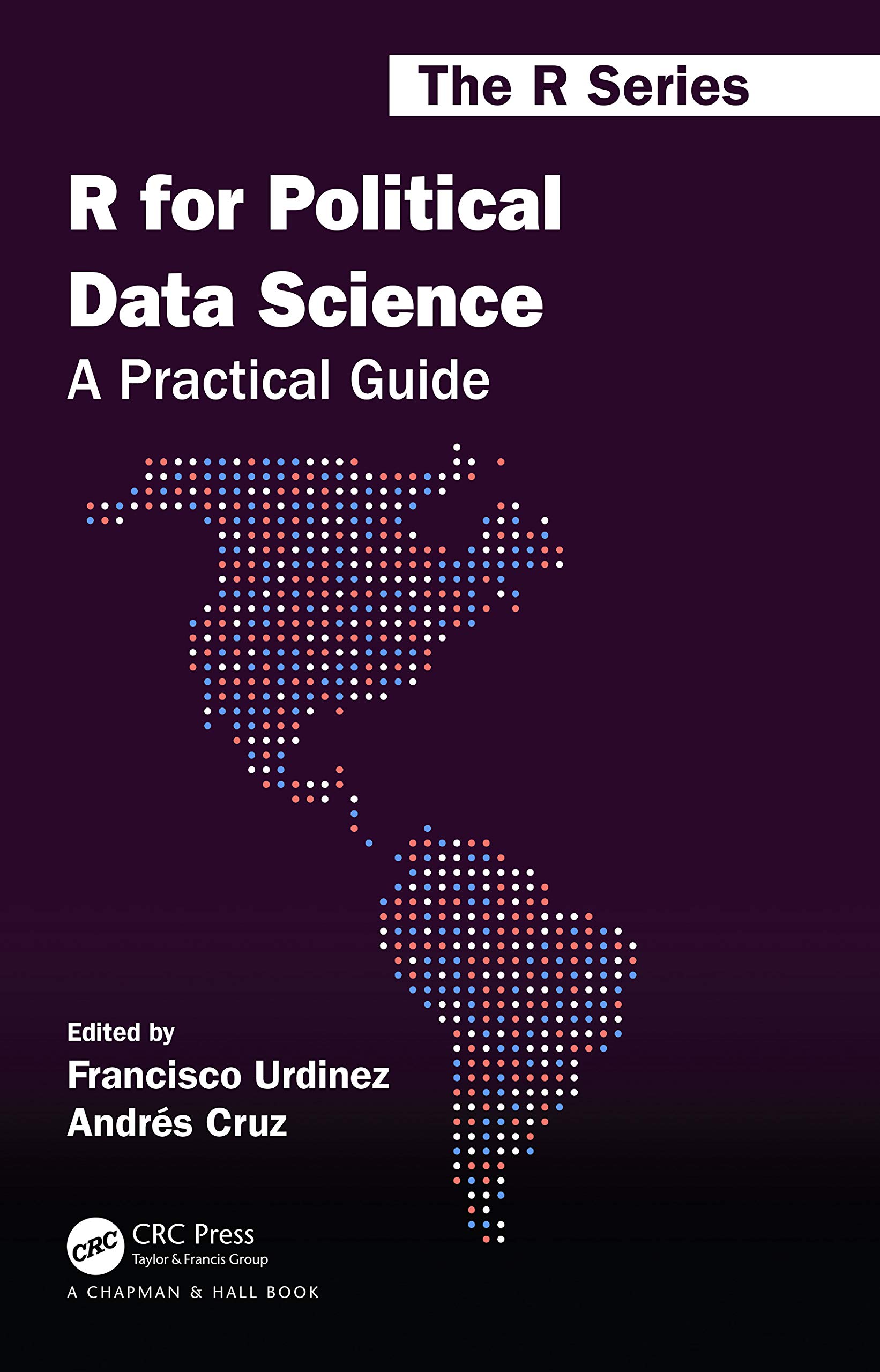 R for Political Data Science: A Practical Guide (Kindle Edition)