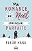 Ma Romance de Noël (presque) Parfaite: La comédie romantique de Noël! (French Edition)