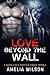 Love Beyond the wall (Rizer Pack Shifter #1)