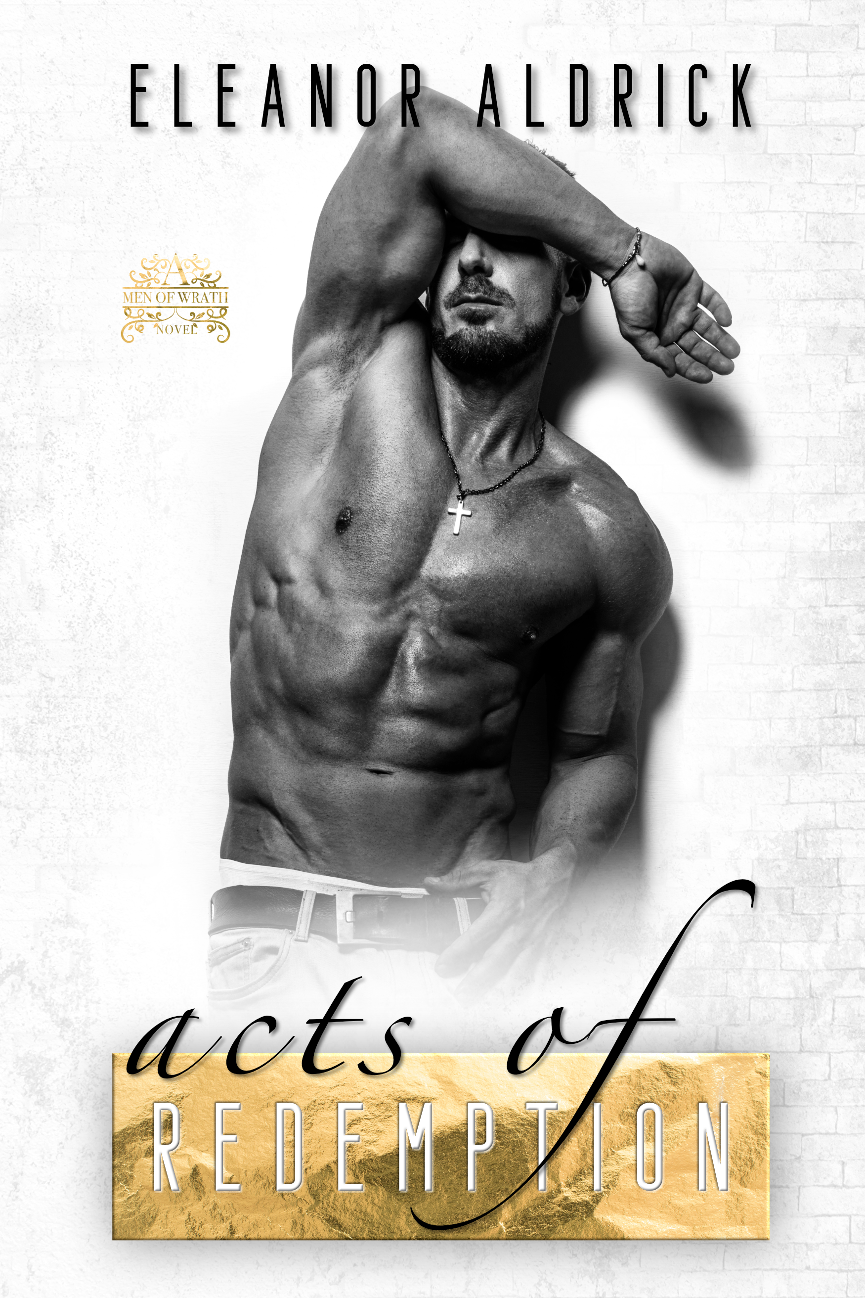 Acts of Redemption (Men of WRATH, #3)