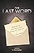 The Last Word by L. Flick Hatcher