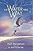 The Water Tree Way by Ruth Mendelson