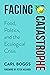 Facing Catastrophe: Food, Politics, and the Ecological Crisis
