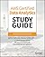 Aws Certified Data Analytics Study Guide: Specialty (Das-C01) Exam