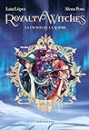 La esencia de la aurora (Royalty Witches, #1)
