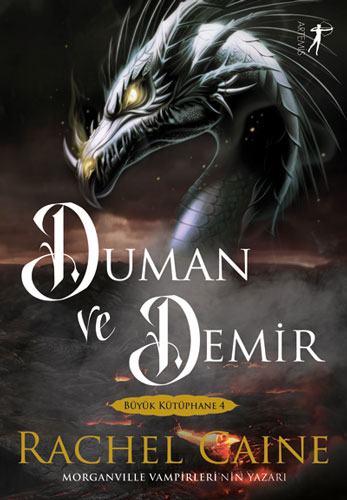 Duman ve Demir (Büyük Kütüphane, #4)
