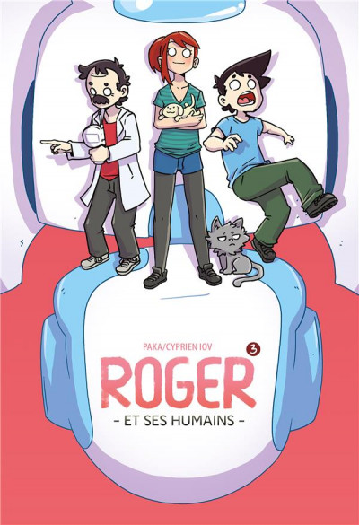 Roger et ses humains, tome 3 (Roger et ses humains, #3)