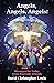 Angels, Angels, Angels! Messages for Today from Heavenly Friends by David Christopher Lewis