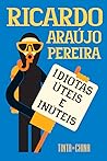Idiotas Úteis e I...