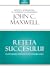 Rețeta succesului. Cu atitudinea potrivită îți poți schimba viața!