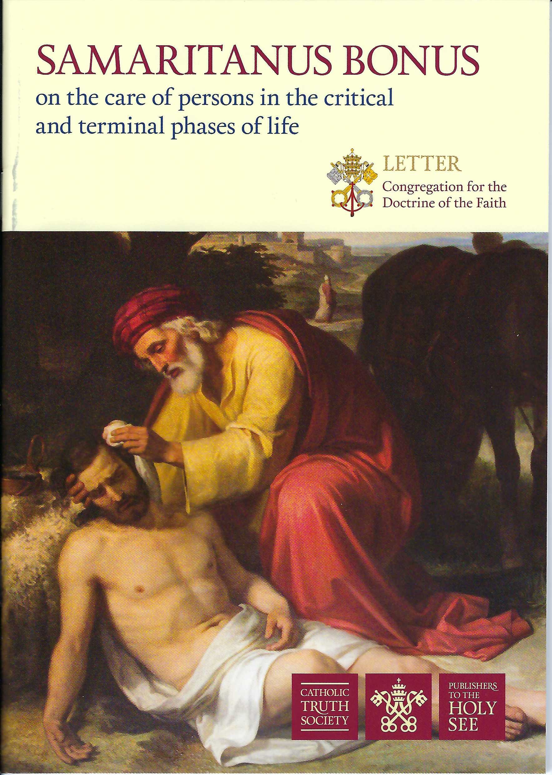 Samaritanus Bonus: Letter on the care of persons in the critical and terminal phases of life