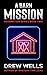 A Barn Mission