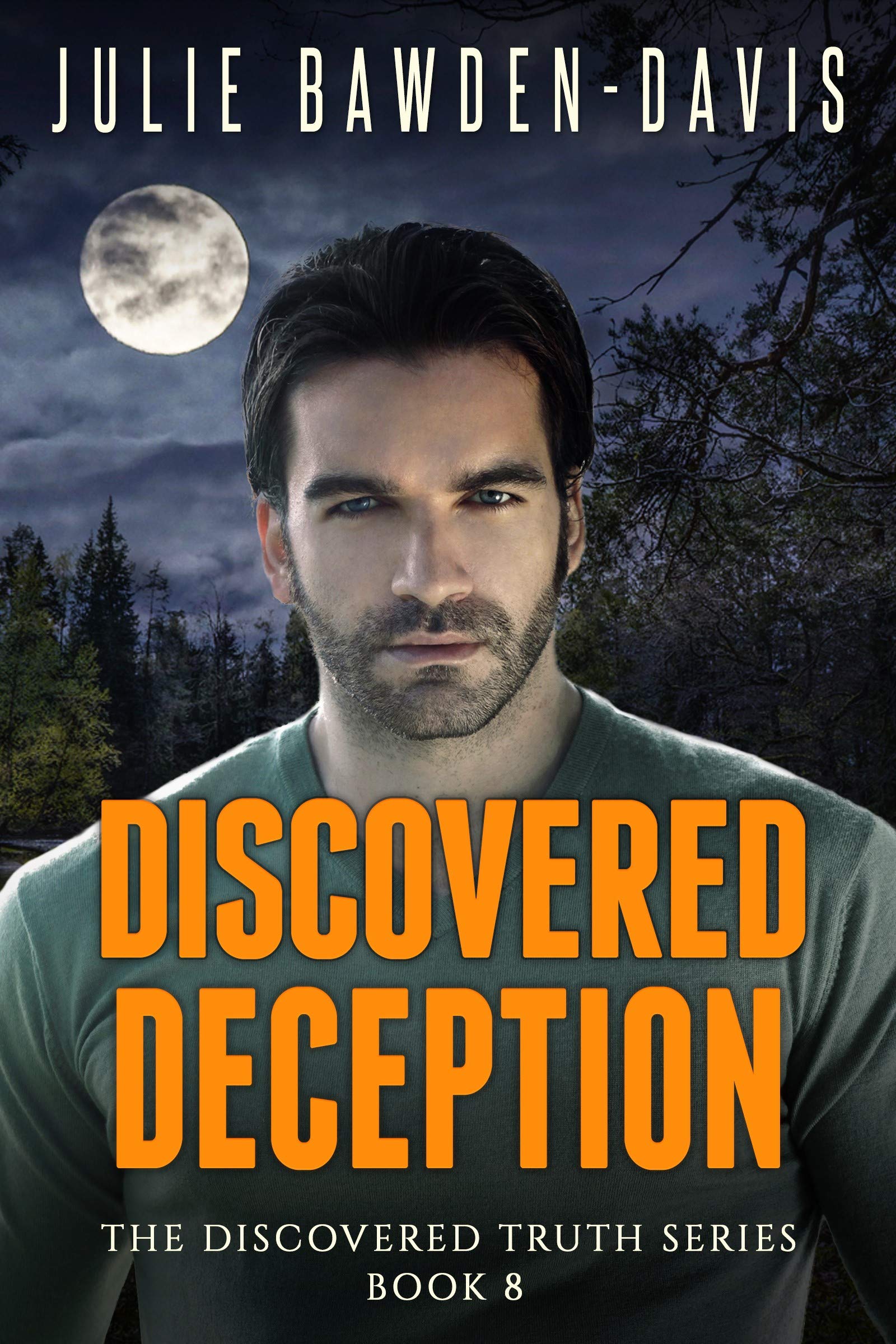 Discovered Deception (Discovered Truth #8)