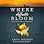 Where Daffodils Bloom: Based on a True Story of Courage and Commitment During WWII
