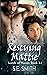 Rescuing Mattie: Lords of Kassis Novella 3.1