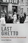 The Last Ghetto: ...