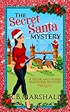 The Secret Santa Mystery by Roz Marshall