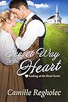 Secret Way to the Heart by Camille Regholec