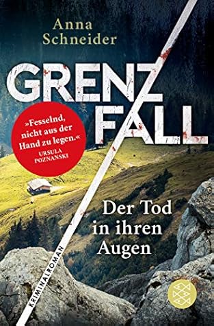 Der Tod in ihren Augen (Grenzfall, #1)