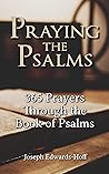 Praying the Psalm...