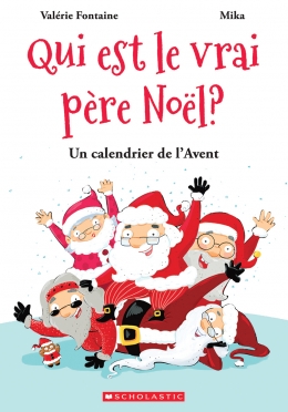 Qui est le vrai père Noël? : Un calendrier de l’Avent (Hardcover)