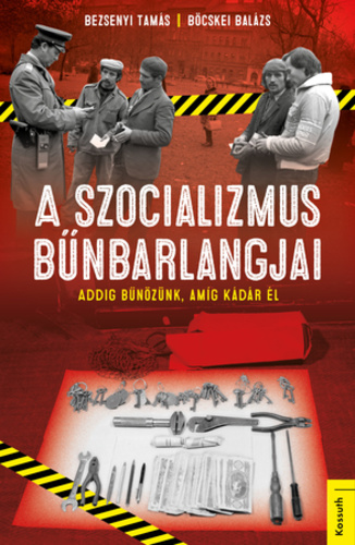 A szocializmus bűnbarlangjai (Paperback)