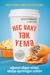Heç vaxt tək yemə