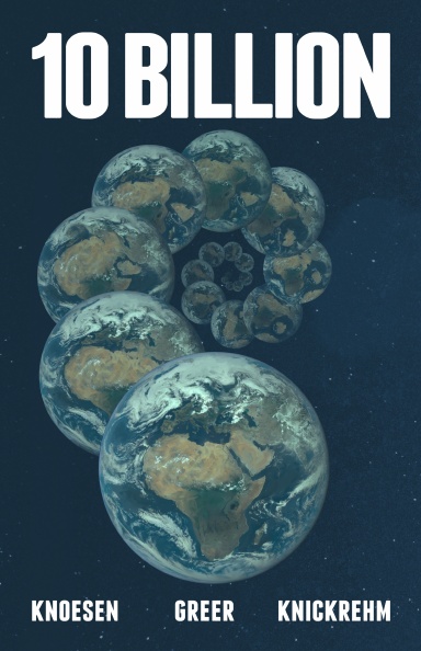 10 Billion (Kindle Edition)