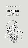 Inglijaht ehk uued laulud või nii