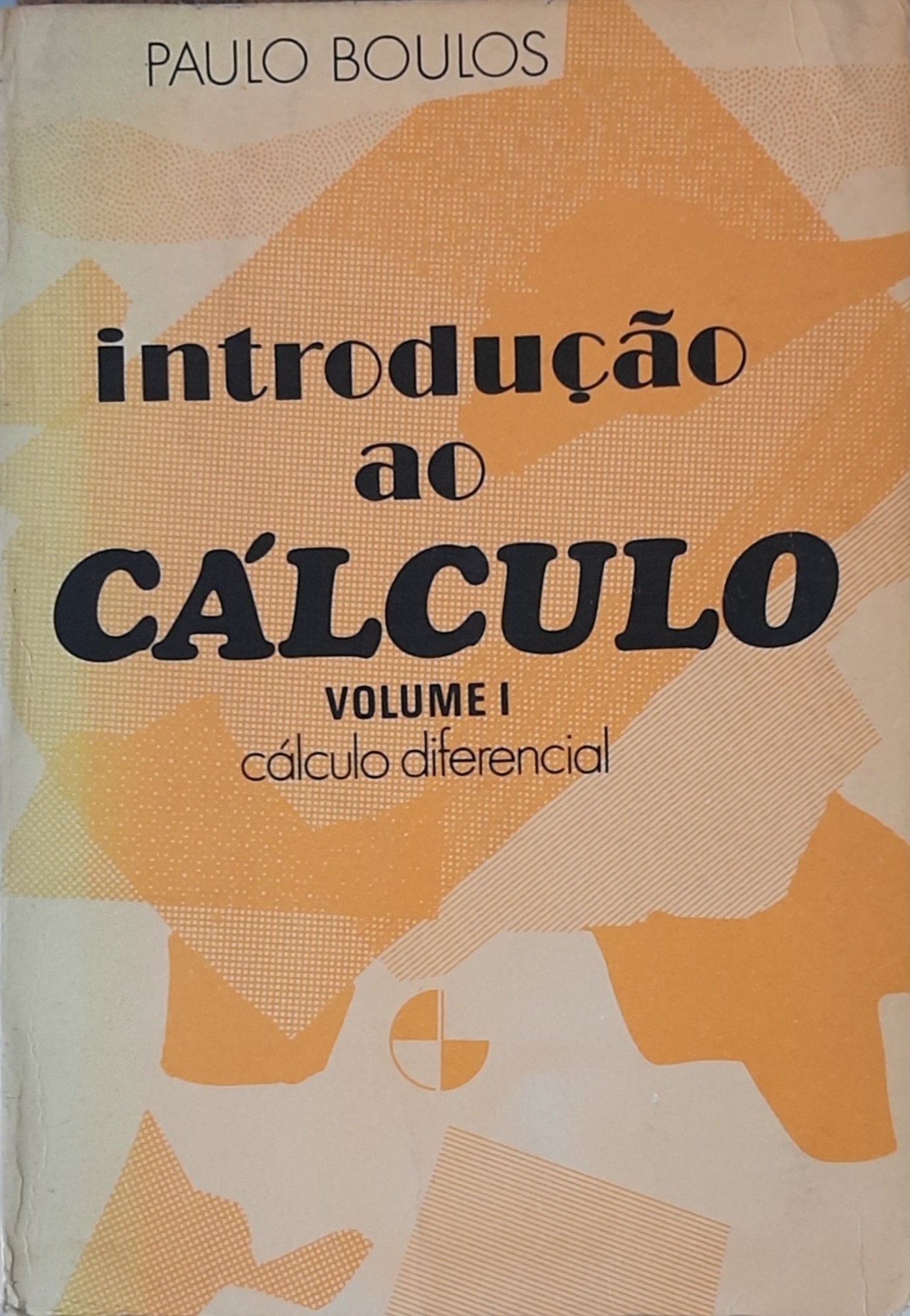 Introdução ao Cálculo - Volume I
