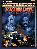 Battletech: Fedcom Civil War