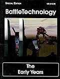 BattleTechnology Special Edition: The Early Years