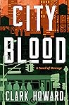 City Blood: A Nov...