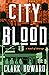 City Blood by Clark Howard