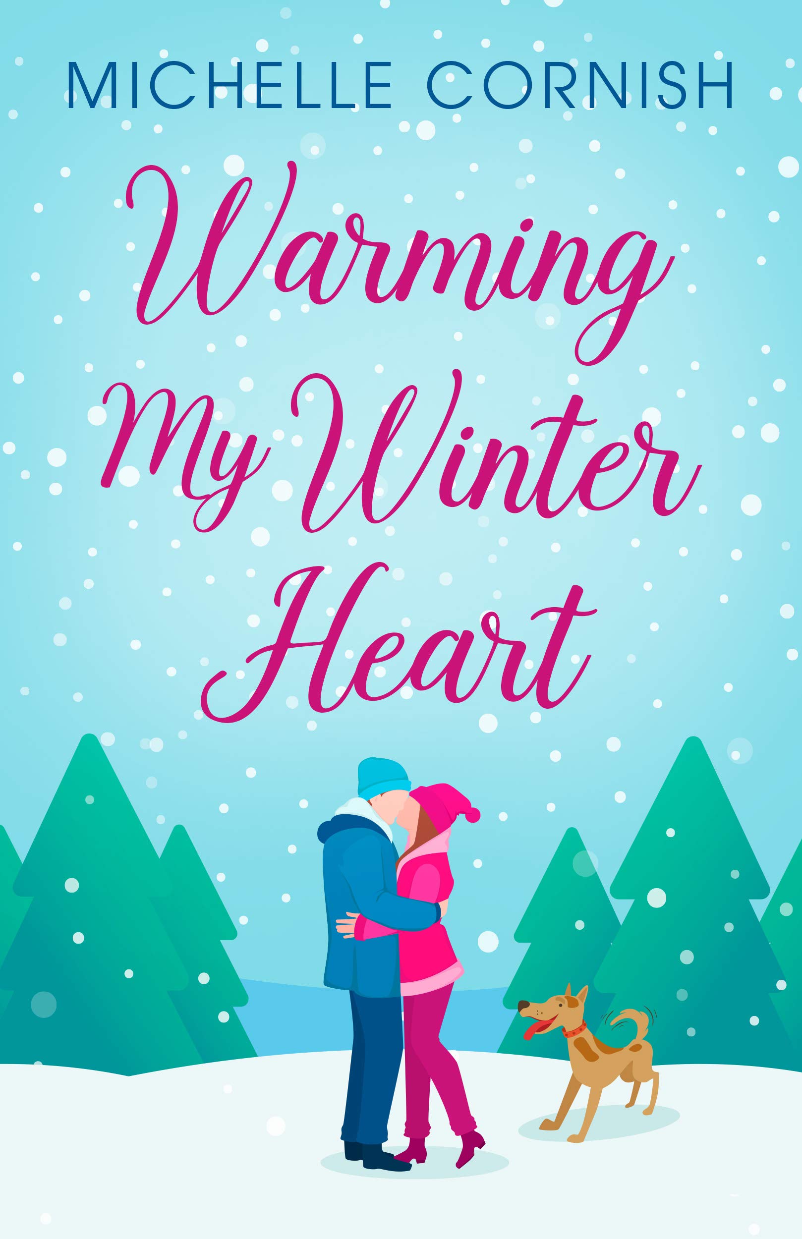 Warming My Winter Heart (Seasonal Singles)