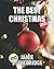The Best Christmas: For Rea...