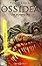 Un nuovo re. Ossidea