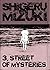3, Street of Mysteries: Great Manga Book for Adolescent and Adults