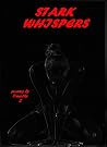 STARK WHISPERS