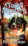 A Tail of Mystery (A Luke and Bandit cozy mystery Book 1)