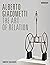 Alberto Giacometti: The Art of Relation