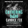 Gathering Dark by Candice Fox
