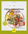 Vegan rundum versorgt by Lena Merz