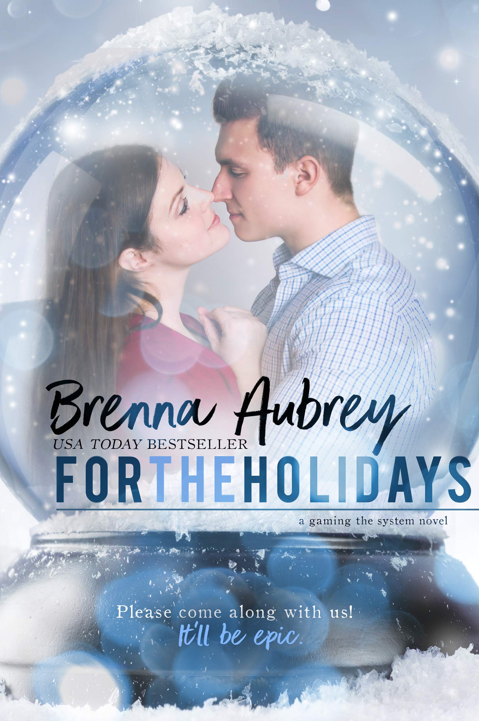 For The Holidays (Gaming the System, #8)