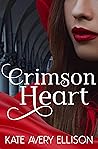 Crimson Heart by Kate Avery Ellison
