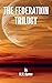 The Federation Trilogy (The Max Pappus Adventures Book 1)