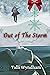 Out of the Storm