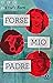 Forse mio padre (Diaspora) (Italian Edition)